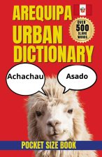 Arequipa Urban Dictionary