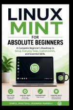 Linux Mint for Absolute Beginners