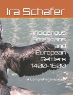 Indigenous Americans and European Settlers 1400-1600