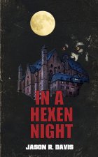 In a Hexen Night