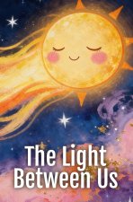 The Light Between Us