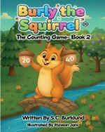 Burly the Squirrel