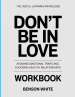 The Useful Learning Knowledge Don't Be In Love