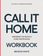The Useful Learning Knowledge Call it Home