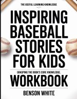 The Useful Learning Knowledge Inspiring Baseball Stories For Kids