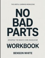 The Useful Learning Knowledge No Bad Parts