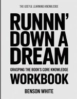 The Useful Learning Knowledge Runnn' Down a Dream