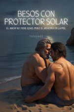 Besos con Protector Solar