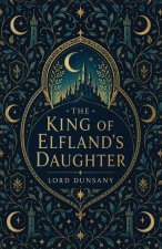The King of Elfland's Daughter