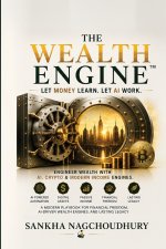 The Wealth Engine™