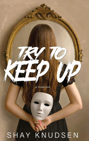Try to Keep Up