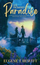 She Promised Paradise