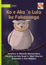 Mr Owl Learns to Relax - Ko e Ako ʻa Lulu ke Fakanonga