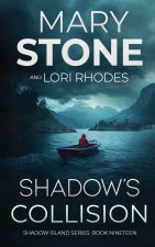 Shadow's Collision