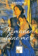 Romance d'une mère