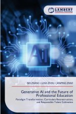 Generative AI and the Future of Professional Education