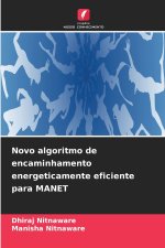 Novo algoritmo de encaminhamento energeticamente eficiente para MANET