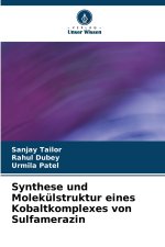 Synthese und Molekülstruktur eines Kobaltkomplexes von Sulfamerazin