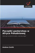 Początki pasterstwa w Afryce Południowej