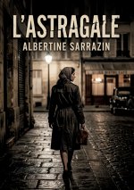 L'Astragale
