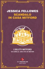 Scandalo in casa Mitford. I delitti Mitford