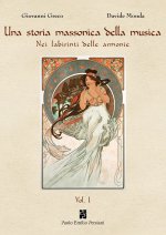 storia massonica della musica. Nei labirinti delle armonie