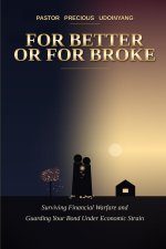 For Better or For Broke