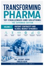 Transforming Pharma - 101 Challenges and Solutions