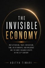 THE INVISIBLE ECONOMY