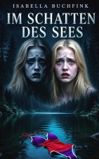 Im Schatten des Sees
