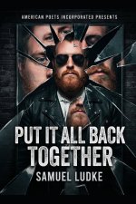 Put It All Back Together