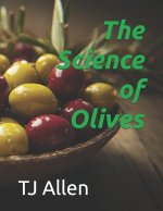 The Science of Olives