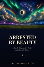 Arrested by Beauty
