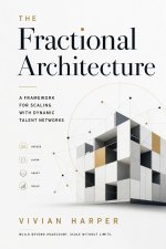 The Fractional Architecture