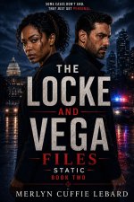 THE LOCKE AND VEGA FILES