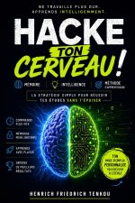 HACKE TON CERVEAU !