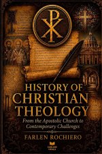 HISTORY OF CHRISTIAN THEOLOGY
