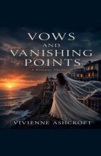 Vows And Vanishing Points