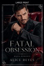 Fatal Obsession
