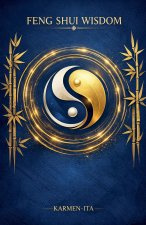 Feng Shui Wisdom