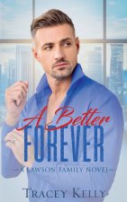 A Better Forever