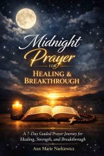 Midnight Prayer for Healing and Breakthrough