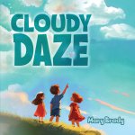 Cloudy Daze