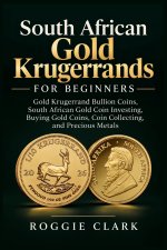 South African Gold Krugerrands for Beginners