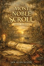 The Most Noble Scroll