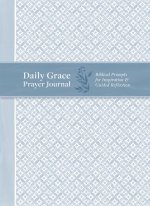 DAILY GRACE PRAYER JOURNAL