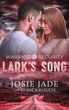 Warrior Security Lark's Song