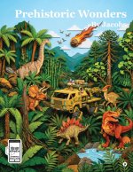 Prehistoric Wonders