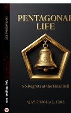 Pentagonal Life