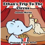 Ethan's Trip to the Circus